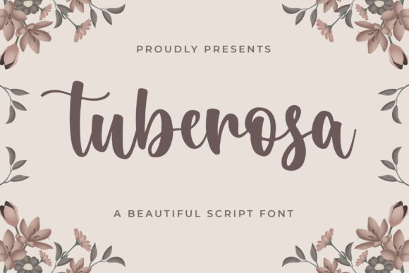 Enhance Your Brand with Tuberosa: A Versatile Handwritten Font