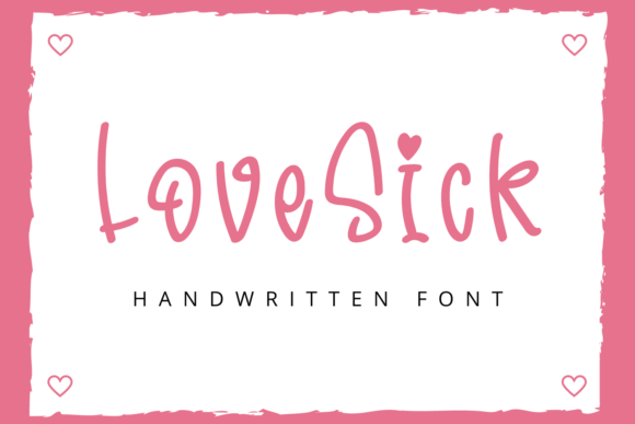 LoveSick: A Playful Handwritten Font for Web Design